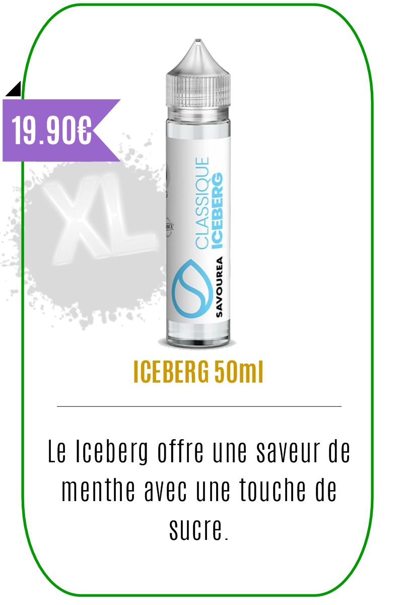 Eliquide mentholé 50ml Iceberg -Savourea-