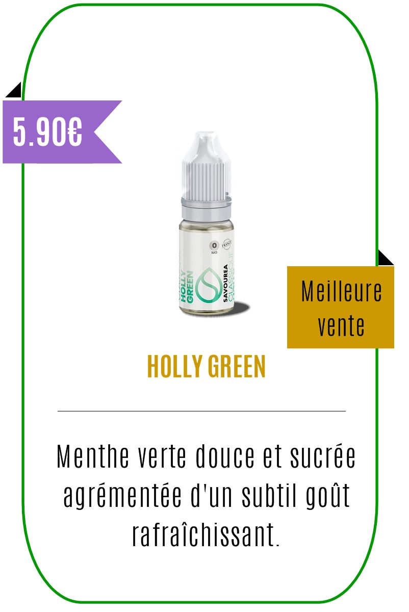 Eliquide mentholé Holly Green -Savourea-