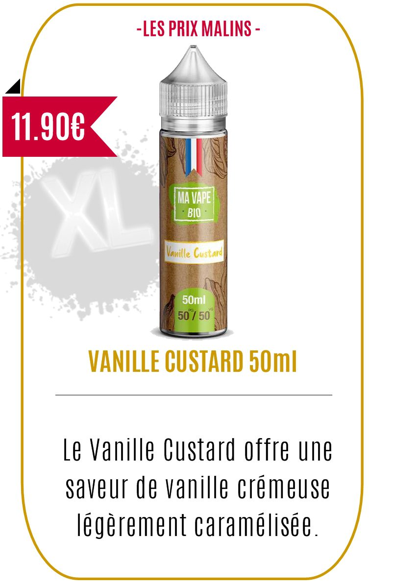 e-liquide 50 ml vanille custard -Ma Vape Bio-