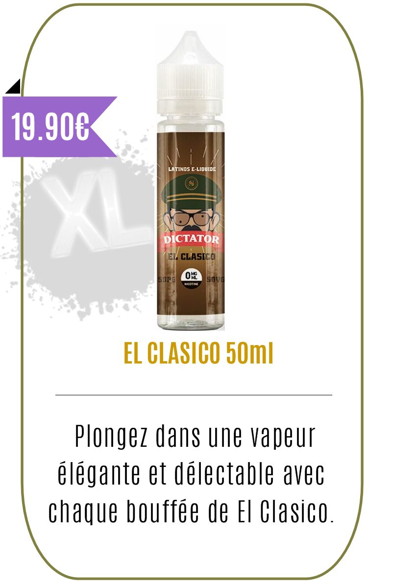 eliquide 50ml classic El Classico -DICTATOR -