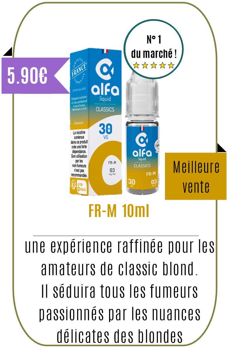 eliquide classic 10ml - FR-M - ALFA LIQUID - Mouvaux,Lille