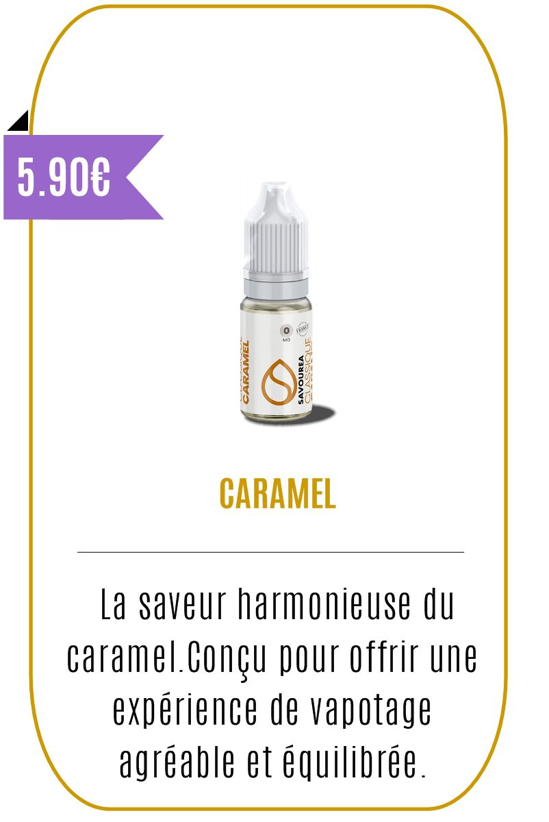 eliquide gourmand 10ml- Caramel- savourea-