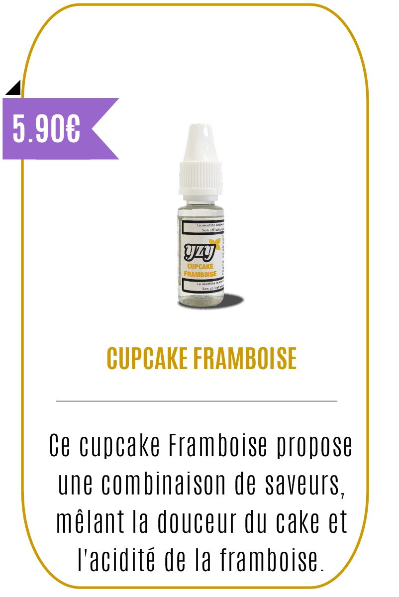 eliquide gourmand - Cupcake Framboise 10ml- YZY-