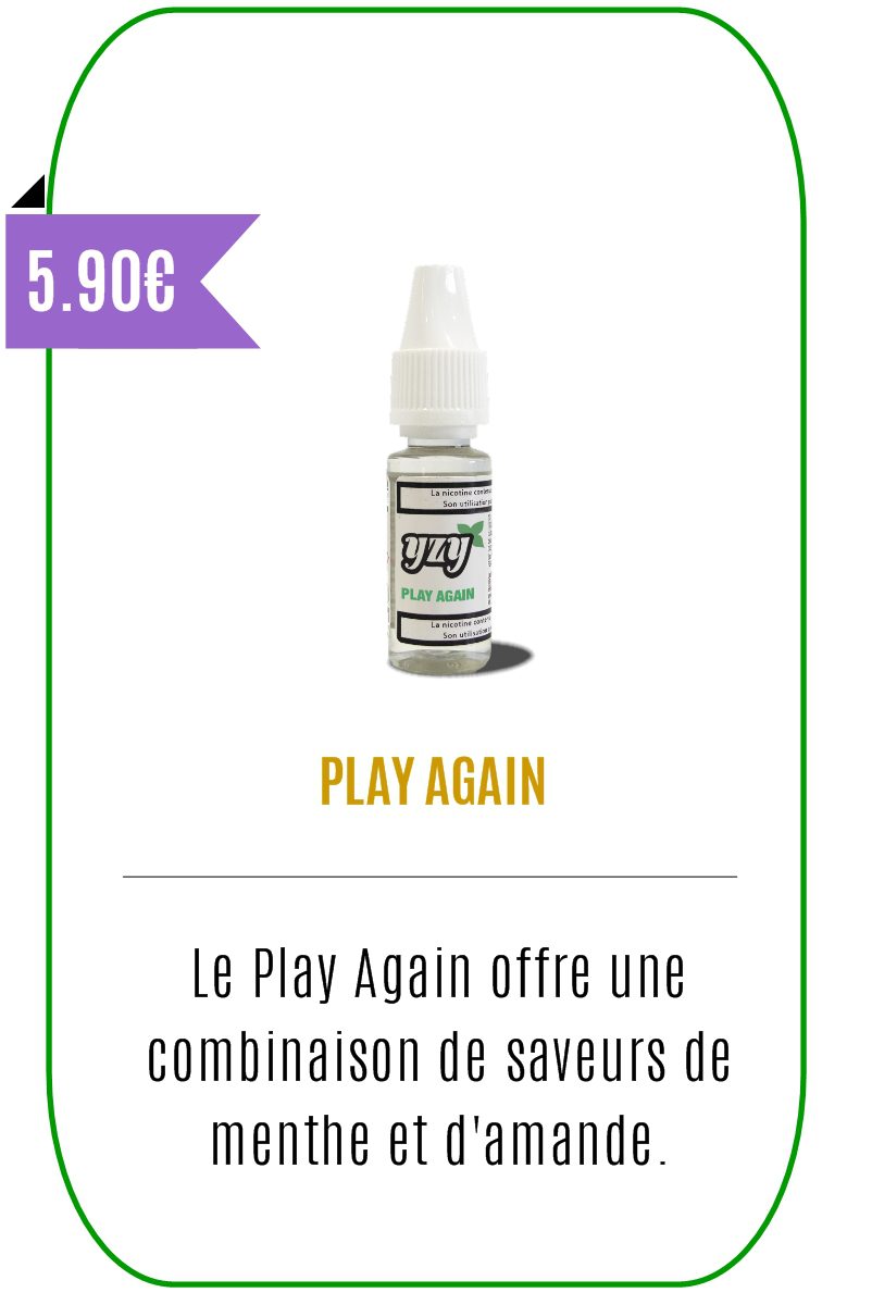 Eliquide mentholé Play Again 10ml -YZY-