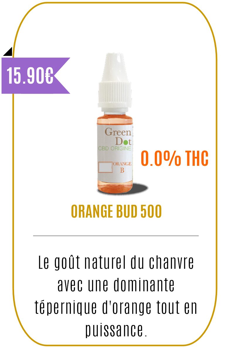 E-liquide CBD Chanvre Orange Bud 10 ml 500mg – GREEN DOT-