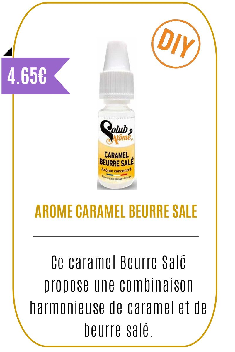 Eliquide Gourmand Concentré 10ml Caramel Beurre Salé - Solub Arome -