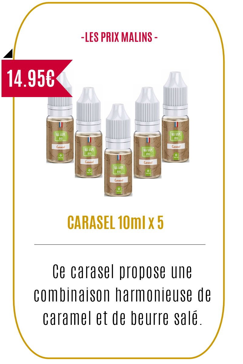 eliquide pas cher Gourmand Carasel - MA VAPE BIO- Lot de 5 flacons
