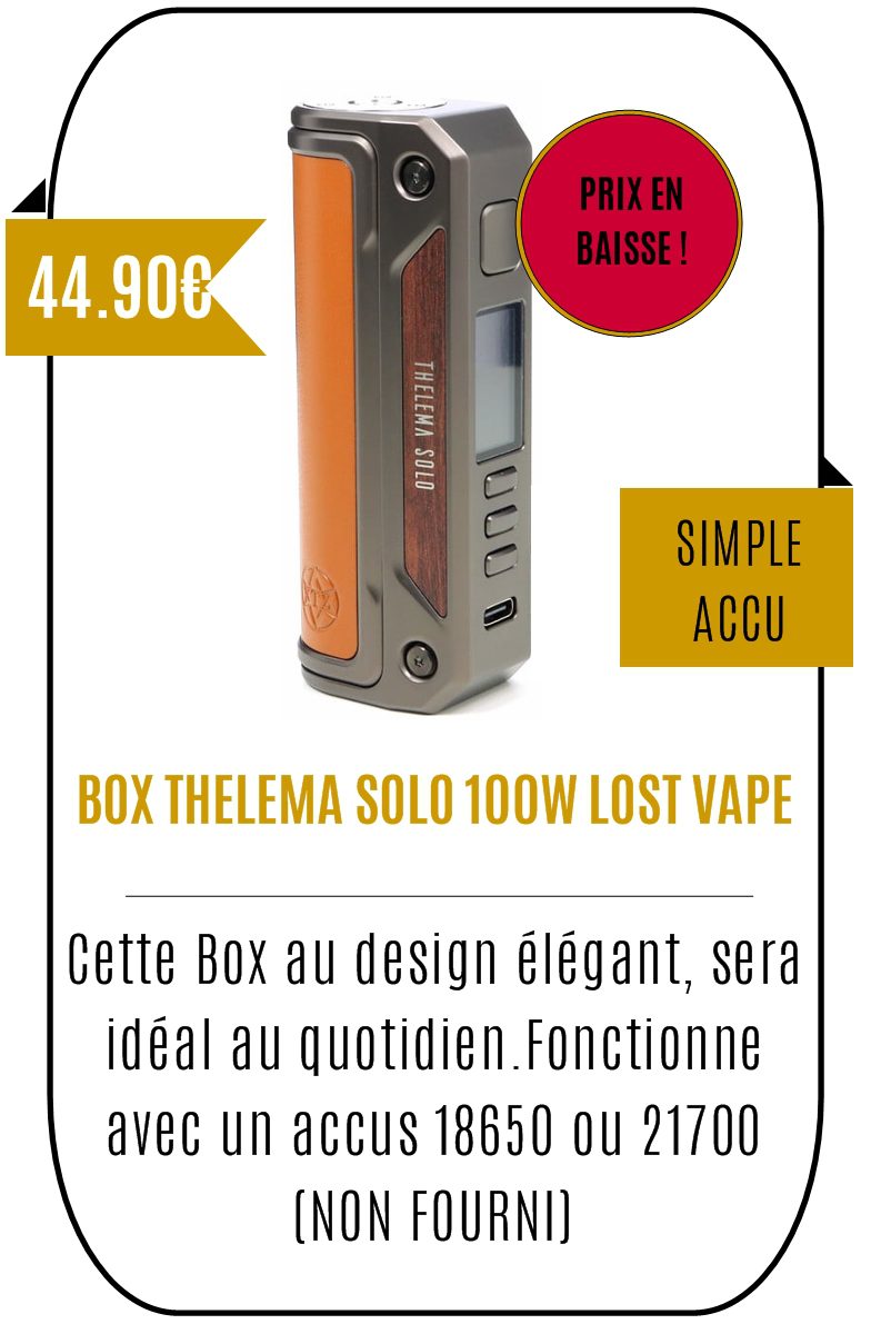 Ecigarette Box THELEMA SOLO 100 - Mouvaux -