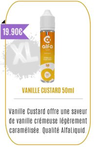 eliquide 50ml gourmand - Vanille Custard - Alfa Liquid - Mouvaux