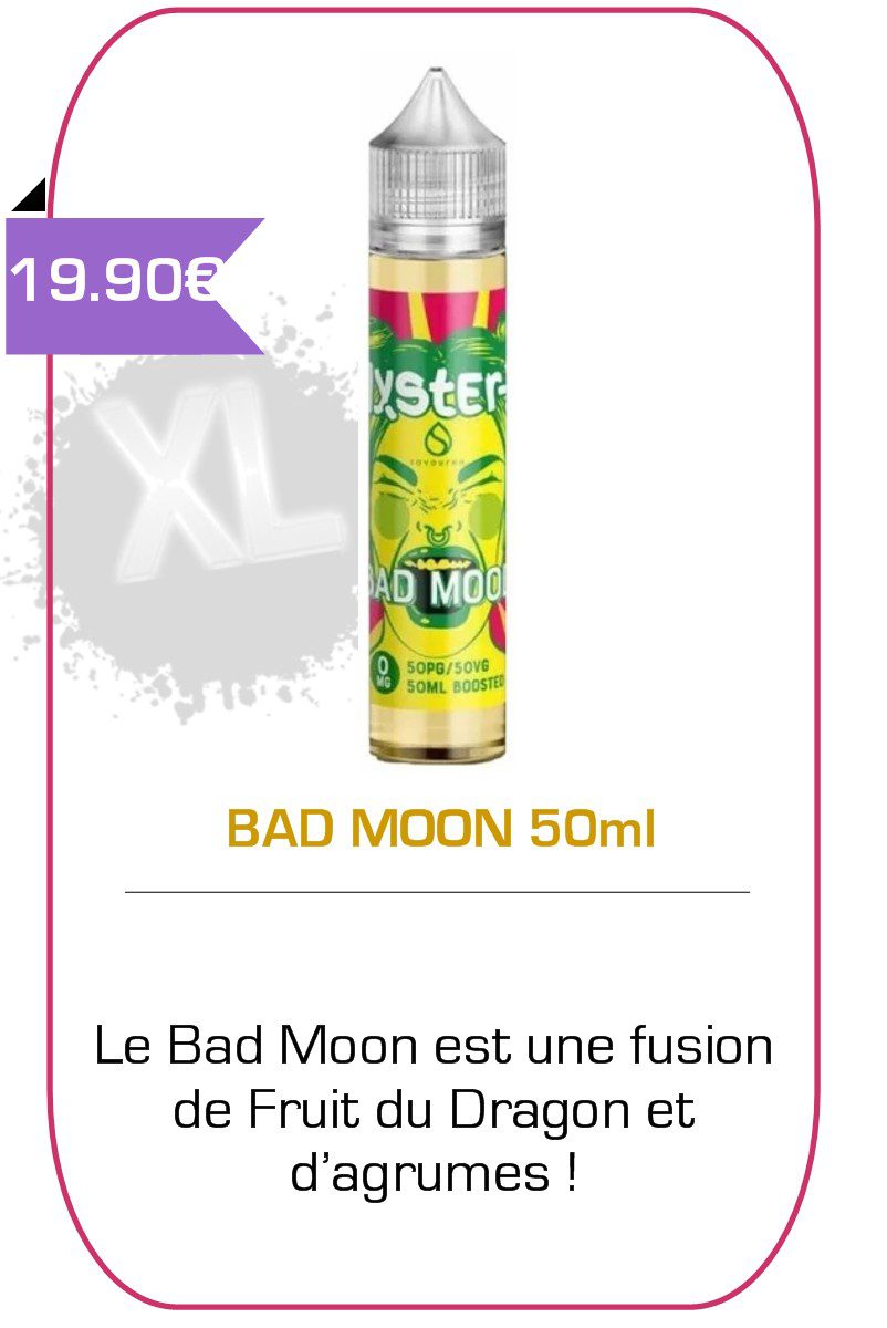 eliquide 50ml Fruité - Bad Moon -Savourea-
